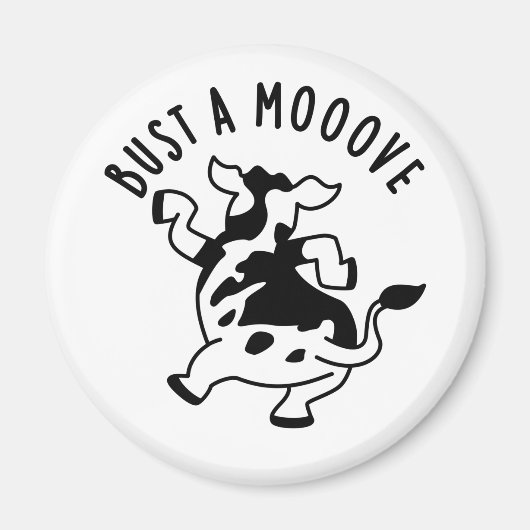 Aimant Bust A Moooh Funny Cow Pun (Devant)