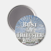 Aimant Bust The Filibuster (Recto/Verso)