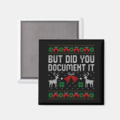 Aimant But Did You Doent It Funny Office Christmas Ugly S (Recto/Verso)