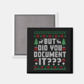 Aimant But Did You Doent It Funny Office Christmas Ugly S (Recto/Verso)