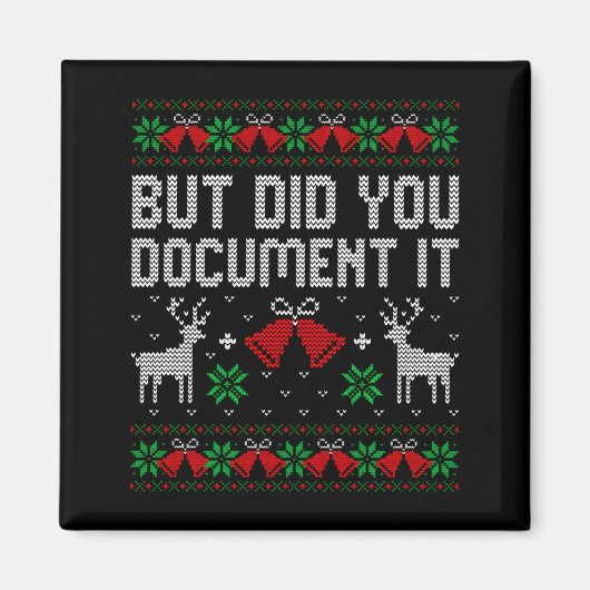 Aimant But Did You Doent It Funny Office Christmas Ugly S (Devant)