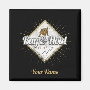 Aimant Buy and Hold Trader Bull buy the dip Investisseur