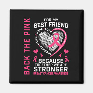 Aimant Byck The Pink Best Friend Breast Cancer Sensibilis