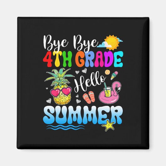Aimant Bye Bye 4e année Bonjour Enseignant de diplôme d'é (Devant)