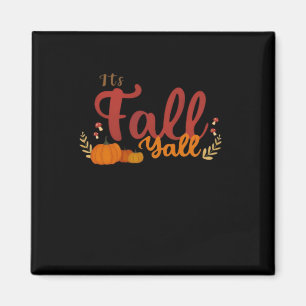 Aimant C’est automne Y’all Automne Citrouilles et champig