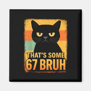 Aimant C’est du 67 mec – Chat Six Sept rétro grincheux M