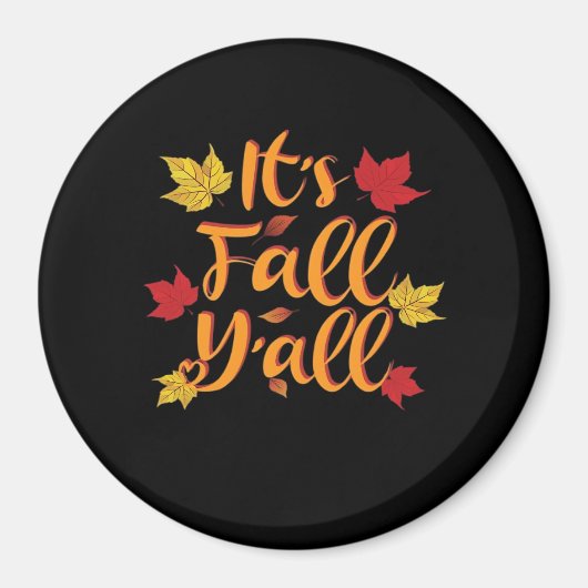 Aimant C’est l’automne Y’all drôle Automne Classique de b (Devant)