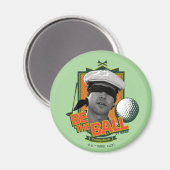 Aimant Caddyshack | Soyez Le Boule (Recto/Verso)