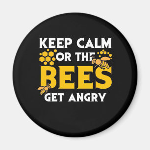 Aimant Cadeau apiculteur Gardez Le Calme Ou Les Abeille