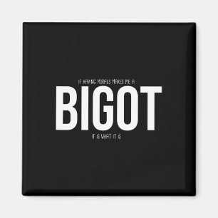 Aimant Cadeau conservateur républicain drôle Design bigot