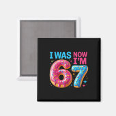 Aimant Cadeau d'anniversaire 7 ans J'avais 6 ans maintena (Recto/Verso)