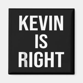 Aimant Cadeau d'anniversaire drôle et sarcastique Kevin a