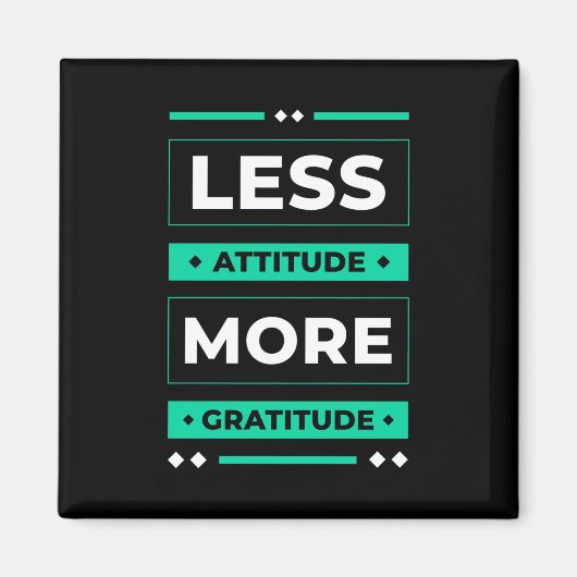 Aimant Cadeau d'anniversaire moins d'attitude plus de gra (Devant)