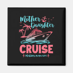 Aimant Cadeau de croisière mère fille pour voyage de vaca