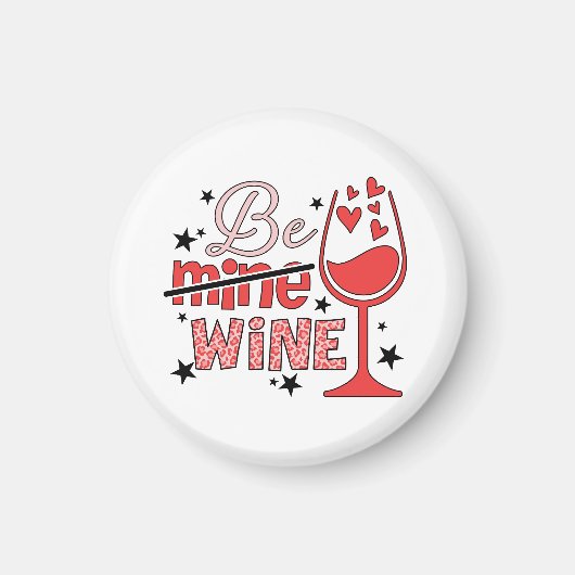Aimant Cadeau de la Saint-Valentin | Vin Sois Mien (Devant)