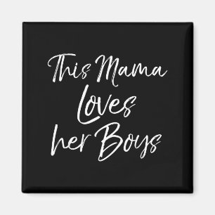 Aimant Cadeau de maman de garçon mignon pour la fête des