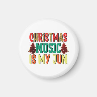 Aimant Cadeau de Noël | La Musique De Noël Est Mon Jun