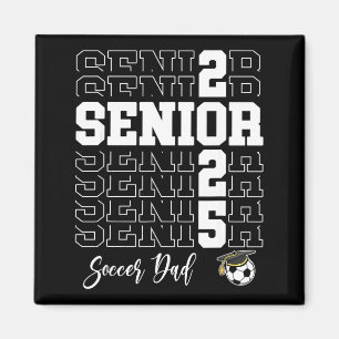 Aimant Cadeau de papa de football senior Cl de 2025 - Sen