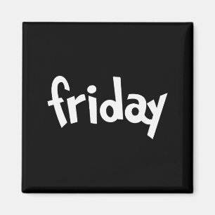 Aimant Cadeau de vendredi jour de la semaine Enseignant É