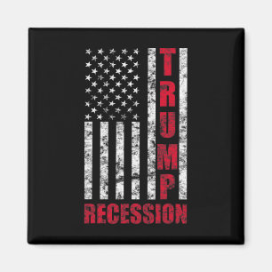 Aimant Cadeau drôle de récession Trump Anti Trump pour dé