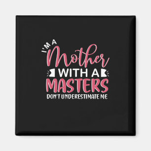 Aimant Cadeau Mère Je Suis Une Mère Avec Un Master