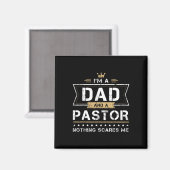 Aimant Cadeau Papa et Pasteur Rien ne me fait peur (Recto/Verso)