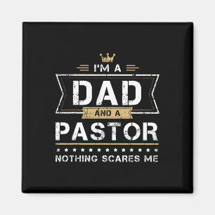 Aimant Cadeau Papa et Pasteur Rien ne me fait peur 