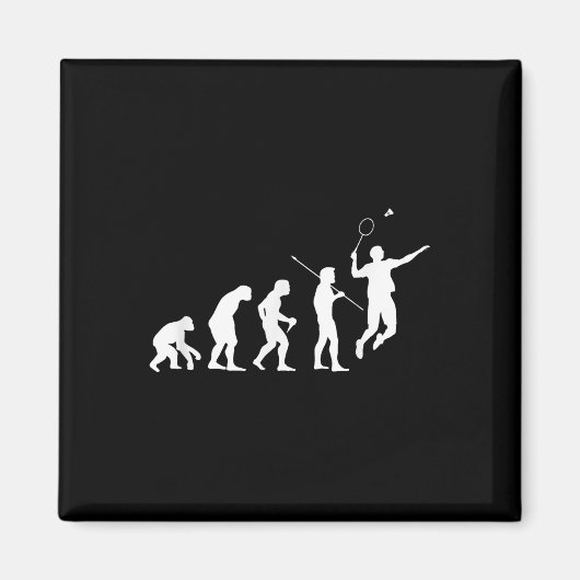 Aimant Cadeau pour joueur de badminton Évolution pour tou (Devant)