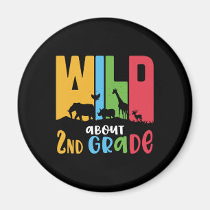 Aimant Cadeaux 2e enseignant Wild À propos de 2e année