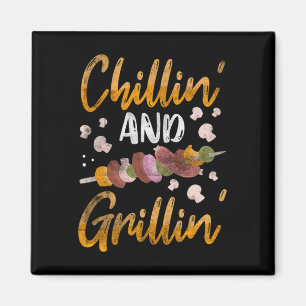 Aimant Cadeaux de barbecue Chillin And Grillin drôles de