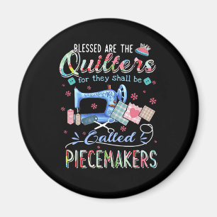 Aimant Cadeaux de courtepointe Quilting For They Doit Ê