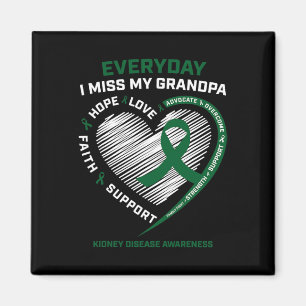 Aimant Cadeaux de mémoire Miss My Grand-pa Kidney Disease