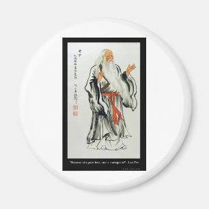 Aimant Cadeaux de T-shirts Lao Tzu Grande Amour/Courageux