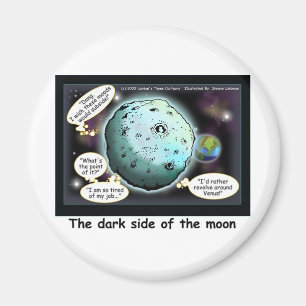 Aimant Cadeaux drôles de la face cachée de la Lune