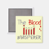 Aimant Cadeaux Phlebotomistes "The Blood Whisperer" (Recto/Verso)