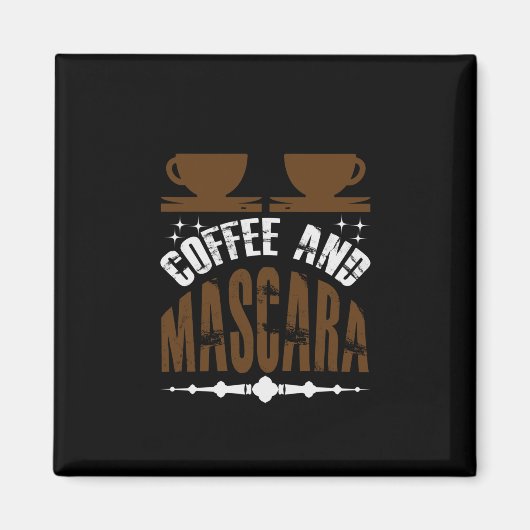 Aimant Café Art Café Et Mascara (Devant)