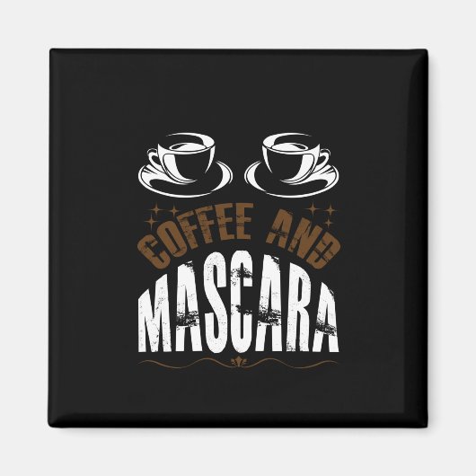 Aimant Café Art Café Et Mascara (Devant)