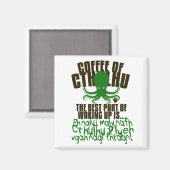 Aimant Café de Cthulhu pour votre Réfrigérateur (Recto/Verso)