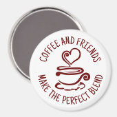 Aimant Café et amis, faire le mélange parfait (Recto/Verso)