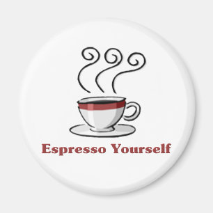 Aimant Café express vous-même