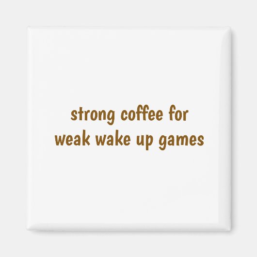 Aimant Café fort (Devant)