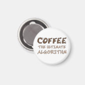 Aimant Café L'algorithme ultime Drôle de programmeur (Recto/Verso)