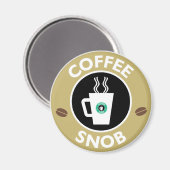 Aimant Café Snob, Humour café (Recto/Verso)