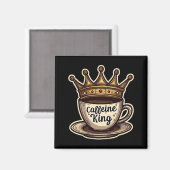 Aimant Caféine King - Couronné De Café (Recto/Verso)