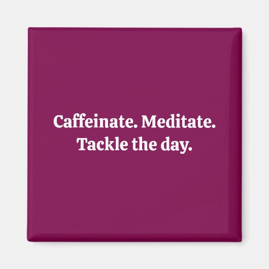 Aimant Caffeinate (Devant)