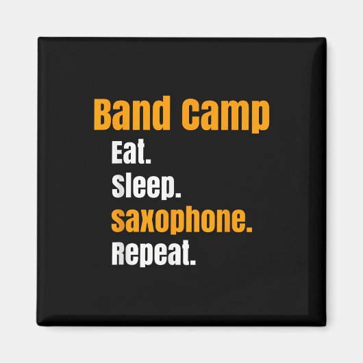 Aimant Camp de bande Manger Saxophone Saxophone Répéter É (Devant)