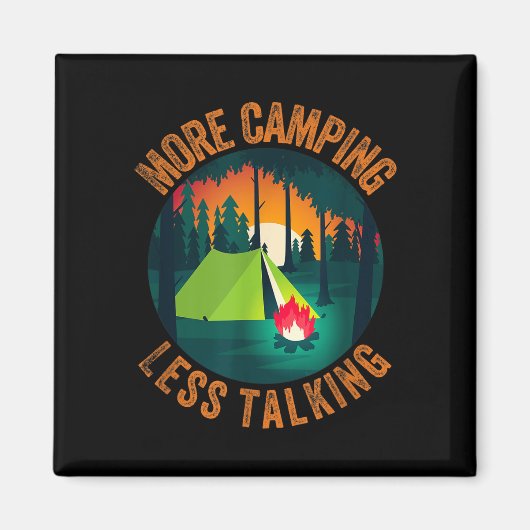 Aimant Campement drôle sarcastique plus de camping moins  (Devant)