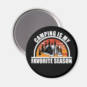 Aimant Camping est ma saison préférée drôle slogan de cam (Recto/Verso)