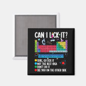 Aimant Can I Lick It Periodic Table Funny Science Chemist (Recto/Verso)
