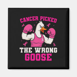Aimant Cancer Choisi La Mauvaise Oie Drôle Cancer Du Sein